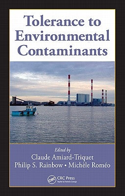 Tolerance to Environmental Contaminants by Amiard-Triquet, Claude
