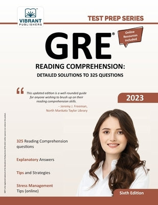 GRE Reading Comprehension: Detailed Solutions to 325 Questions by Publishers, Vibrant