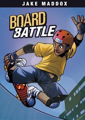 Board Battle by Maddox, Jake