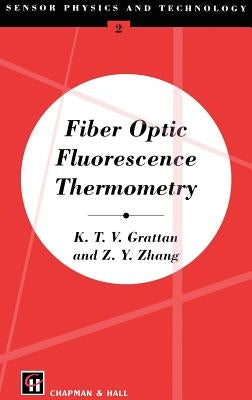 Fiber Optic Fluorescence Thermometry by Zhang, Z. Y.
