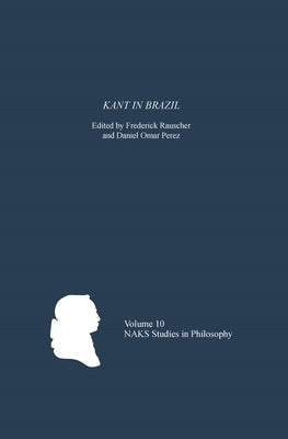 Kant in Brazil by Rauscher, Frederick