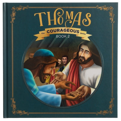 Thomas: God's Courageous Missionary by Voice of the Martyrs