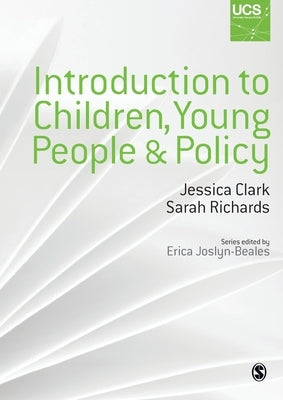 Introduction to Children, Young People and Policy by Authors, Various