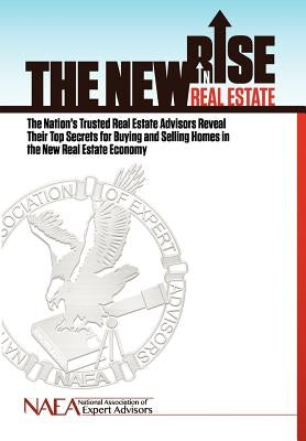 The New Rise in Real Estate by Kinder, Jay