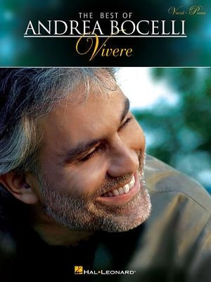 The Best of Andrea Bocelli: Vivere by Bocelli, Andrea