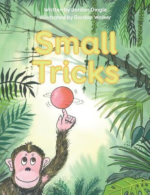 Small Tricks by Walker, Gordon