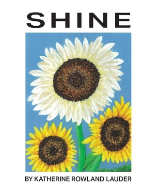 Shine by Lauder, Katherine R.