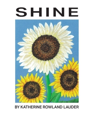 Shine by Lauder, Katherine R.