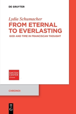 From Eternal to Everlasting by Schumacher, Lydia