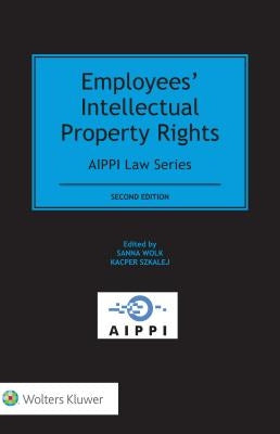 Employees' Intellectual Property Rights by Wolk, Sanna