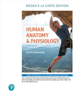 Human Anatomy & Physiology by Amerman, Erin