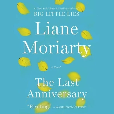 The Last Anniversary by Moriarty, Liane