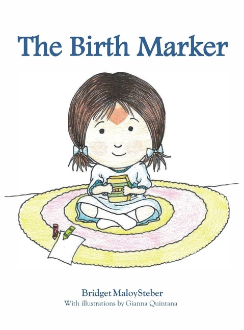 The Birth Marker by Steber, Bridget