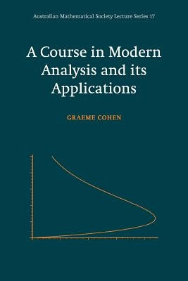 Course Modern Analysis Applications by Cohen, Graeme L.