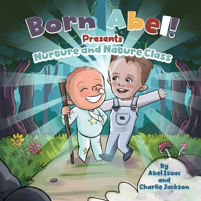 Nurture and Nature Class by Isaac, Abel