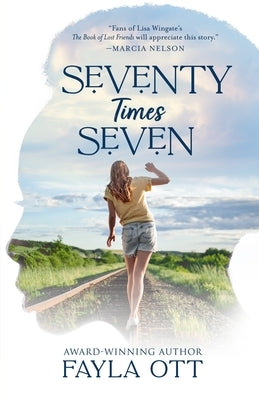 Seventy Times Seven by Ott, Fayla