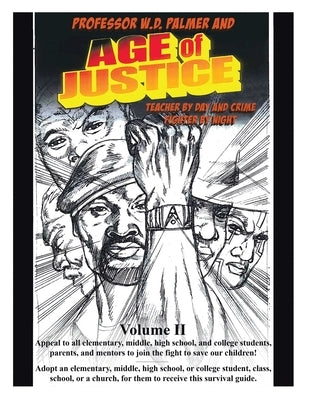 Age of Justice: Volume 2 by Palmer, W. D.