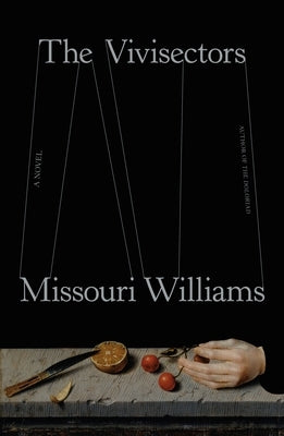 The Vivisectors by Williams, Missouri