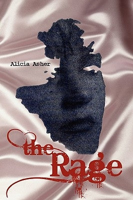 The Rage by Asher, Alicia
