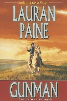Gunman by Paine, Lauran