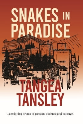 Snakes in Paradise by Tansley, Tangea