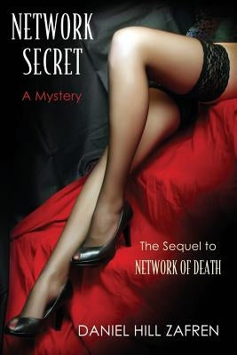 Network Secret by Zafren, Daniel Hill