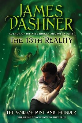 The Void of Mist and Thunder: Volume 4 by Dashner, James