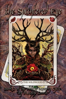 The Splintered Eye by Davis, H. Anthe