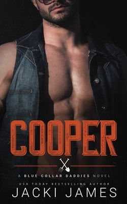 Cooper: An MM Daddy Romance by James, Jacki