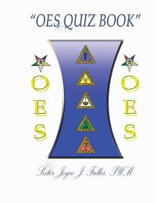 OES Quiz Book by Fuller Pwm, Joyce