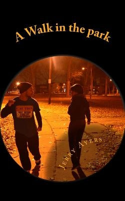 A Walk in the park by Ayers, Jerry