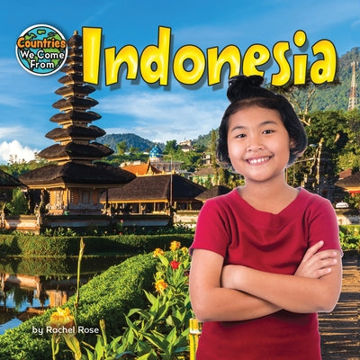 Indonesia by Rose, Rachel