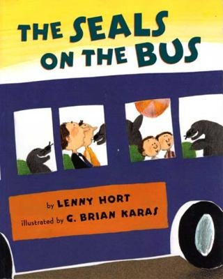 The Seals on the Bus by Hort, Lenny