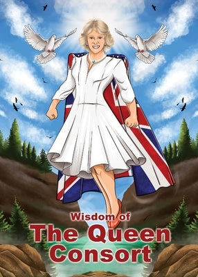 The Wisdom of Camilla, The Queen Consort (Quote Book) by Publishing, Knightsbridge