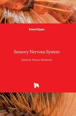 Sensory Nervous System by Heinbockel, Thomas