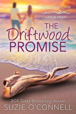The Driftwood Promise by O'Connell, Suzie