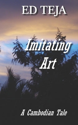 Imitating Art by Teja, Ed