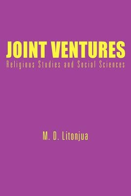 Joint Ventures: Religious Studies and Social Sciences by Litonjua, M. D.