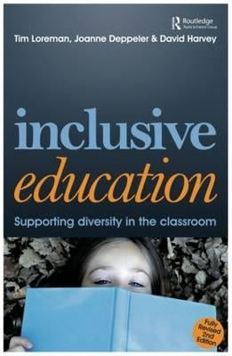 Inclusive Education: A Practical Guide to Supporting Diversity in the Classroom by Deppeler, Joanne