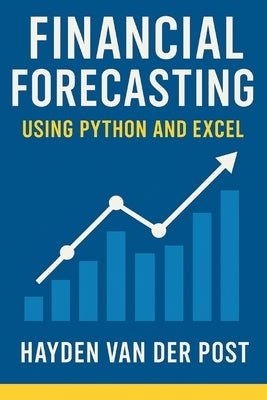 Financial Forecasting Using Python and Excel by Publishing, Reactive