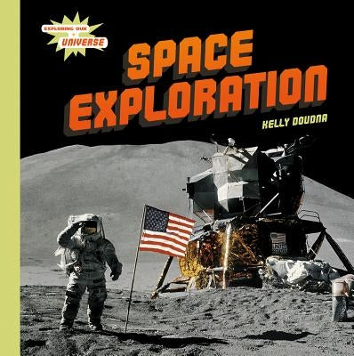 Space Exploration by Doudna, Kelly