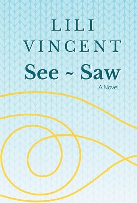 See Saw by Vincent, Lili