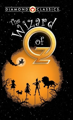 The Wizard of Oz by Baum, L. Frank