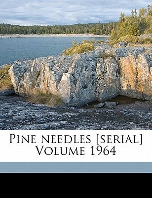 Pine needles [serial] Volume 1964 by North Carolina College for Women