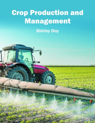 Crop Production and Management by Doy, Shirley