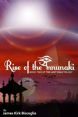 Rise of the Annunaki by Koth, Jennifer
