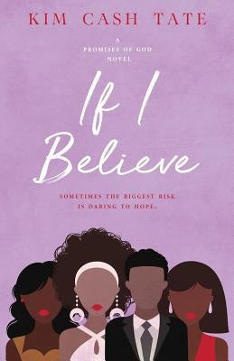 If I Believe by Tate, Kim Cash