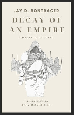 Decay of an Empire by Boschult, Ron
