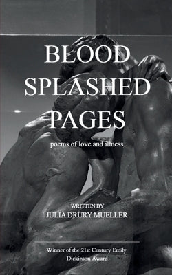 blood splashed pages by Mueller, Julia Drury