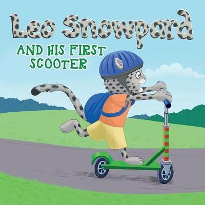 Leo Snowpard and his first scooter (Paperback, GBP): Leo Snowpard and his first scooter (Paperback, GBP) by Roemer, Melanie